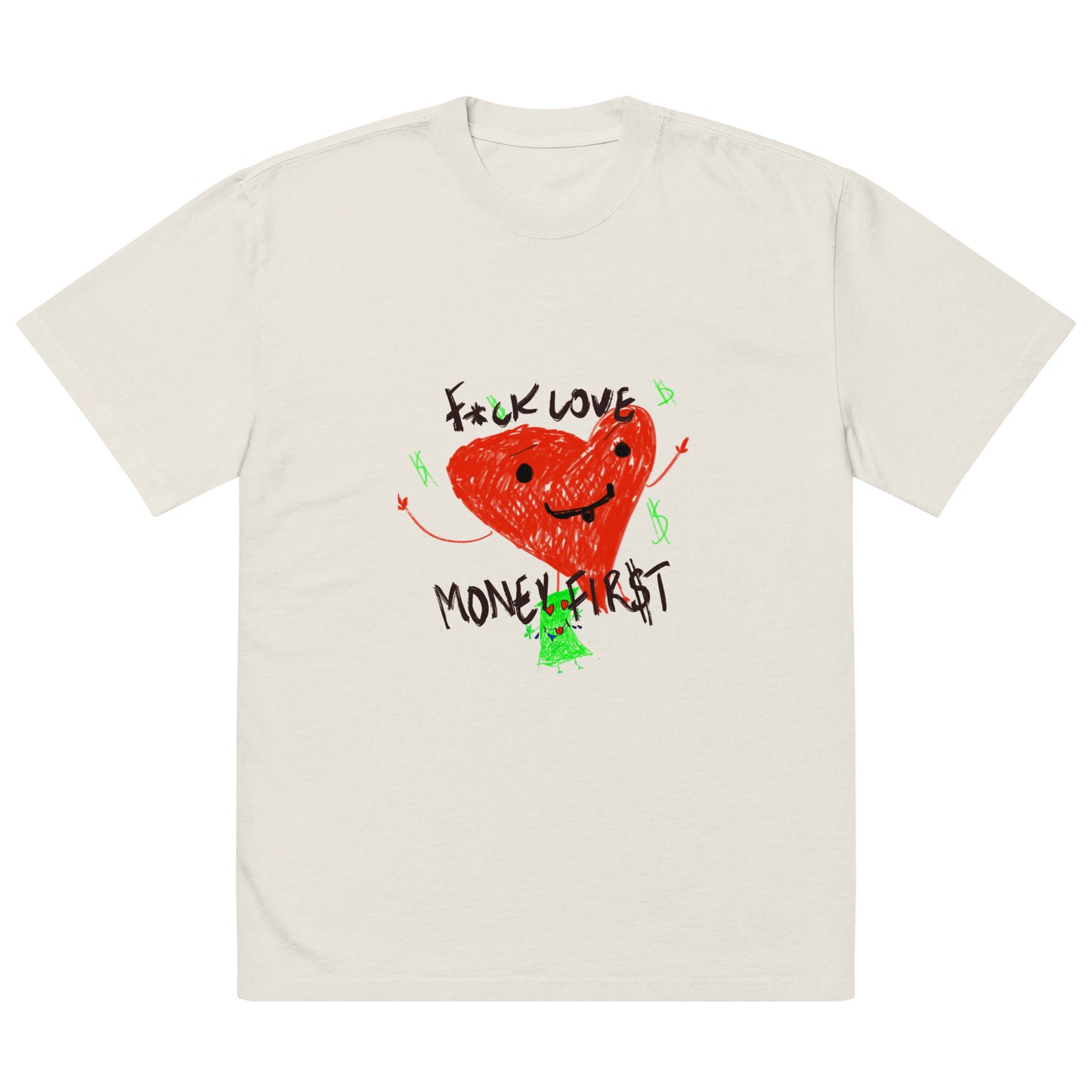 F*ck Love, Money First Oversized faded t-shirt