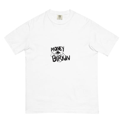 Money 4 Birkin heavyweight t-shirt