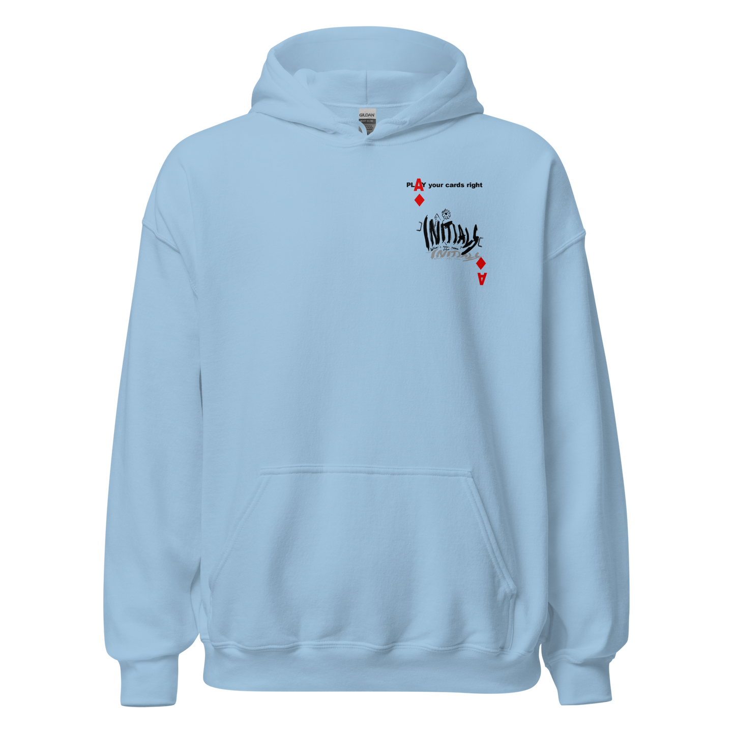 Play your cards right Hoodie