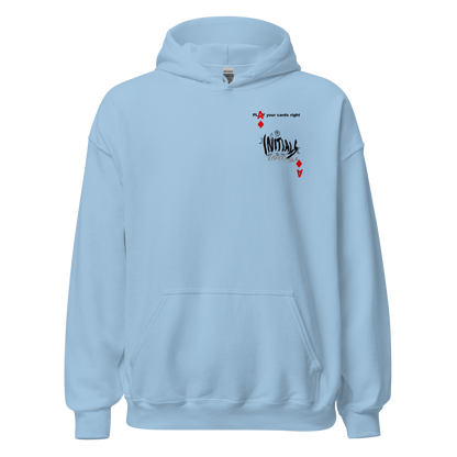 Play your cards right Hoodie