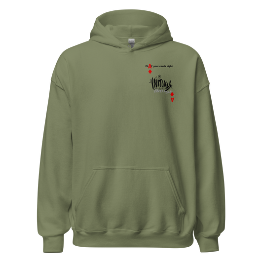 Play your cards right Hoodie