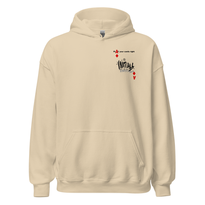 Play your cards right Hoodie